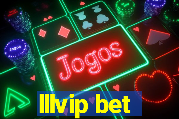 lllvip bet